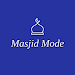 Masjid Mode: Quran, Qibla, Dua APK