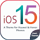 Os15 Theme for Huawei Emui APK