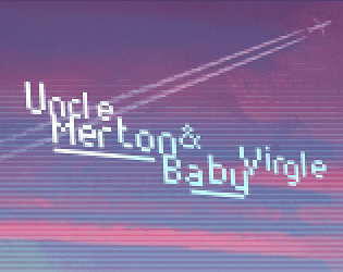 Uncle Merton & Baby Virgle APK