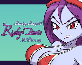 Lusty Loop #1 – Risky Boots XXX Parodyicon