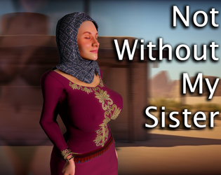 Not Without My Sister - Free Version APK