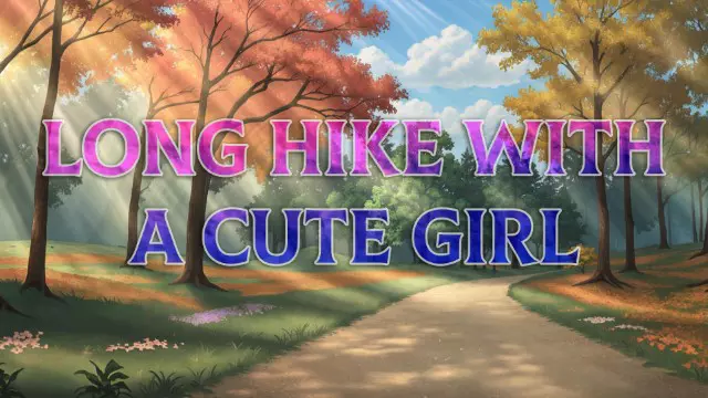 Long Hike with a Cute Girl APK