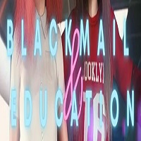 Blackmail and Education APK