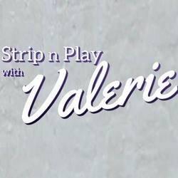 Strip n Play with Valerieicon