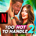 Too Hot to Handle 2 NETFLIX APK