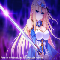 Yandere Goddess: A Snatch Made in Heaven APK