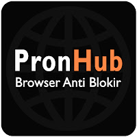 PronHub Browser Anti Blokir Tanpa VPN APK