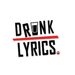 Drunk Lyricsicon