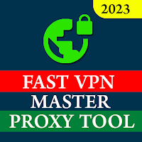 Fast VPN Master Proxy Toolicon