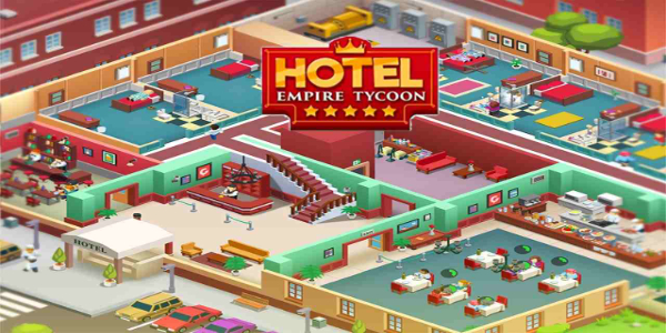 Hotel Empire Tycoon