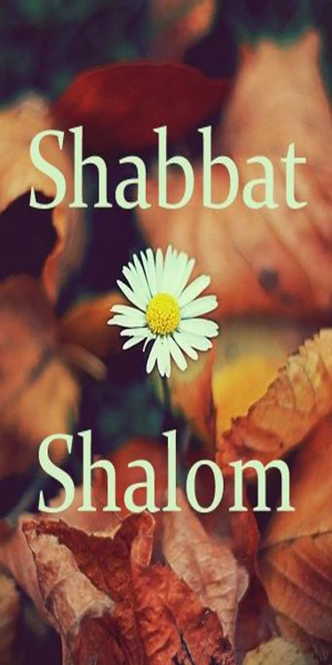 Shabbat shalom images and quotes