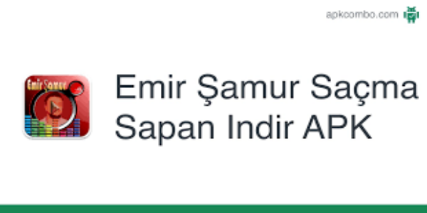 Emir Şamur Saçma Sapan Indir