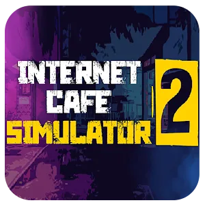 Internet Cafe Simulator 2 APK