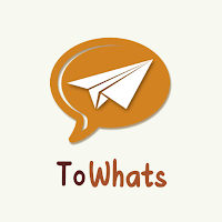ToWhats: Without saving Number icon