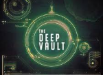 DEEP VAULT Gameplay Videos & Walkthrough News