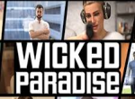Wicked Paradise Gameplay & Walkthrough Videos News